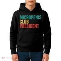 Micropenis Club President Funny Meme Sarcastic Stupid Cringe Kids Hoodie thumb 4