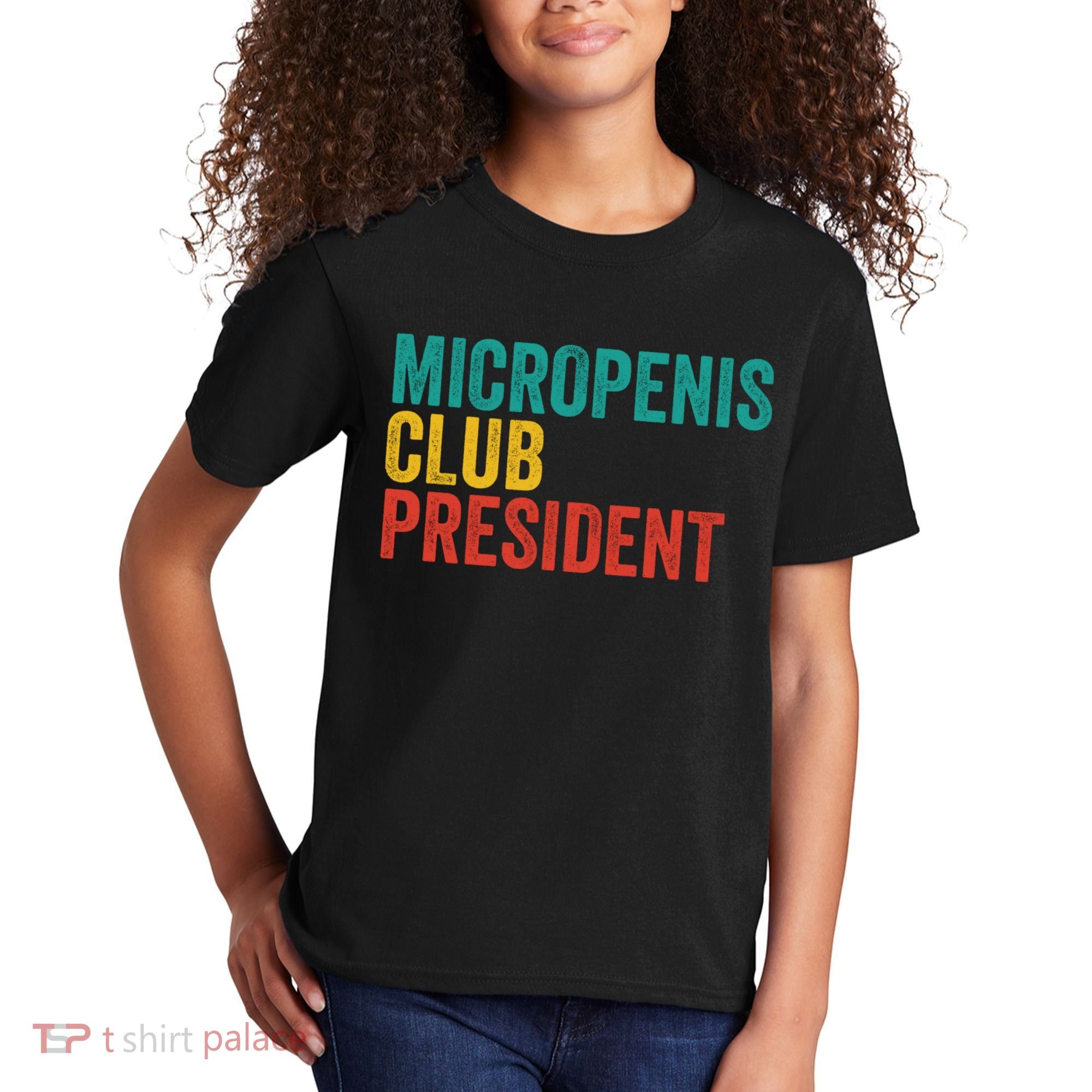 Micropenis Club President Funny Meme Sarcastic Stupid Cringe Kids T-Shirt