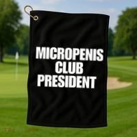 Micropenis Club President Funny Meme Sarcastic Stupid Cringe Golf Towel thumb 1