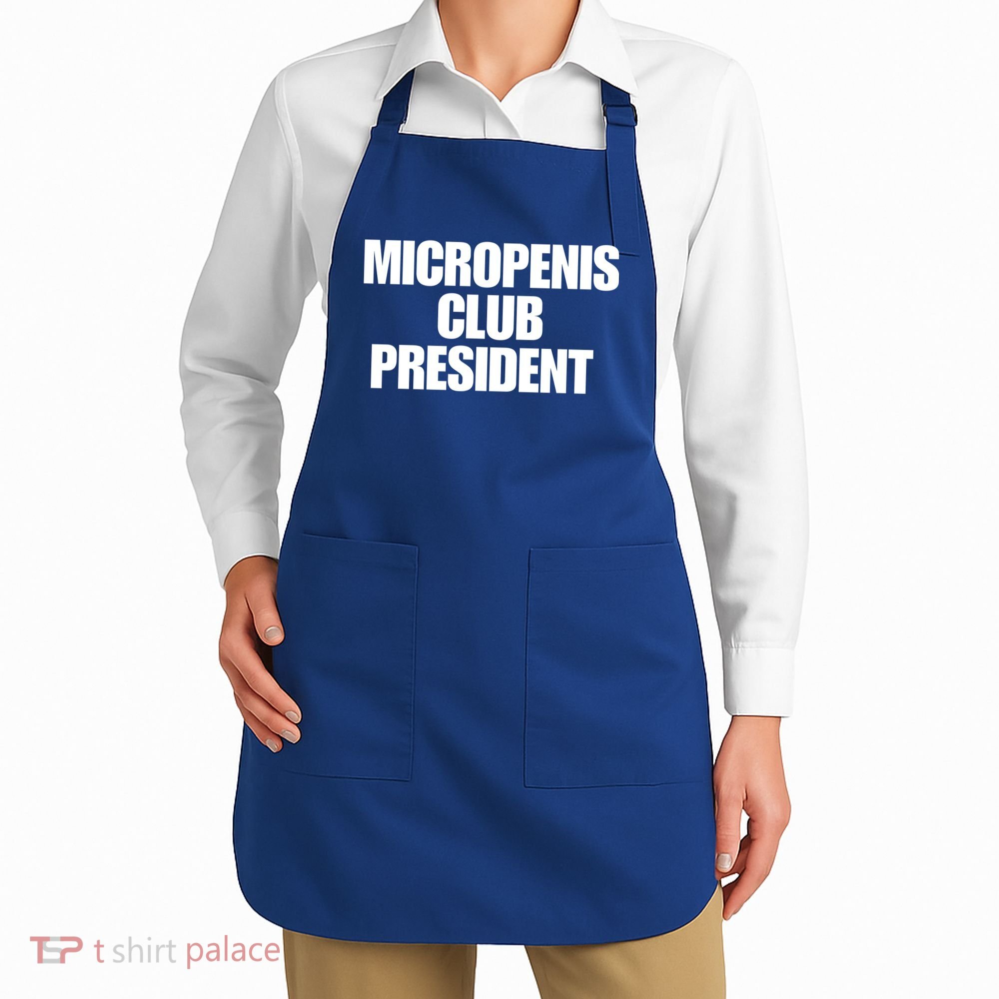 Micropenis Club President Funny Meme Sarcastic Stupid Cringe Apron
