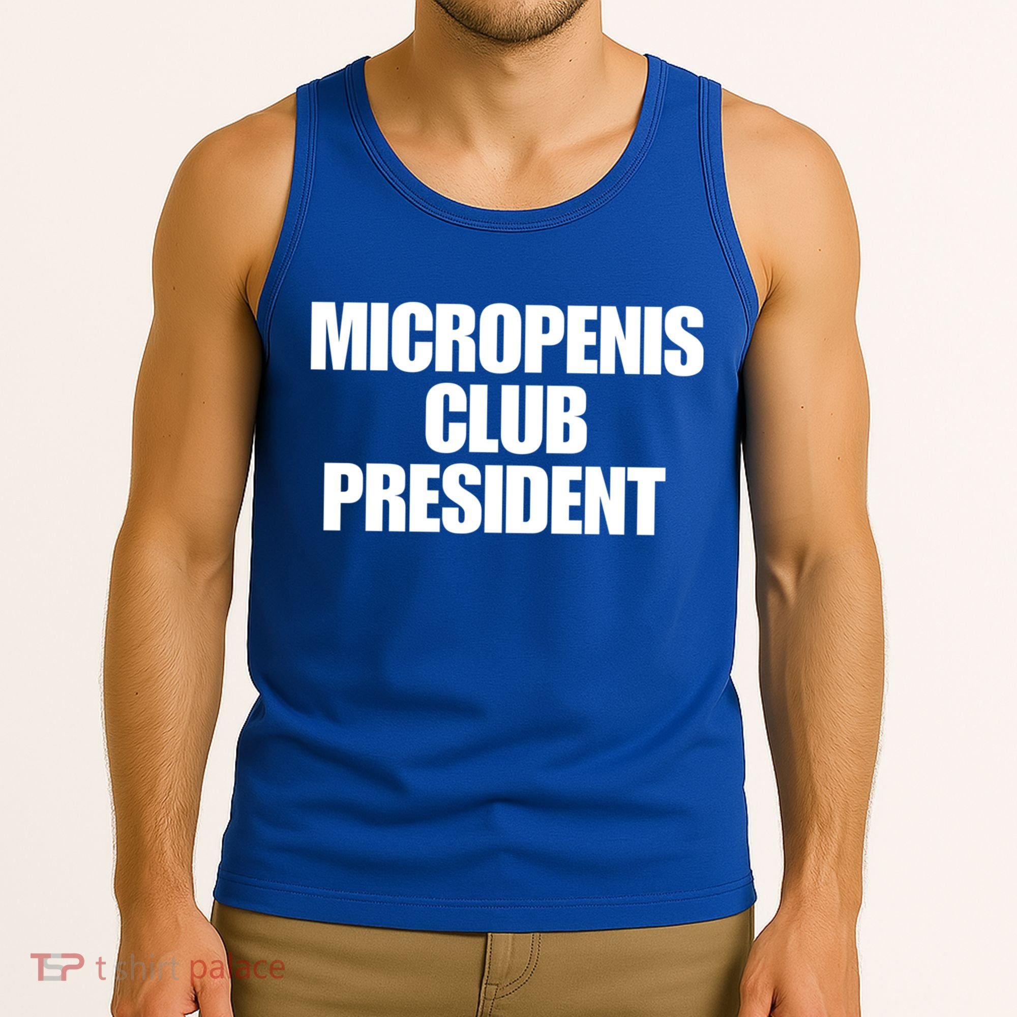 Micropenis Club President Funny Meme Sarcastic Stupid Cringe Tank Top