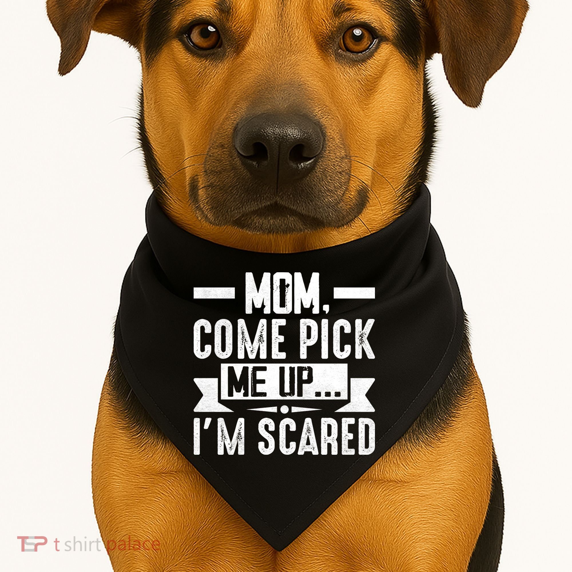 Mom Come Pick Me Up I'm Scared Funny USA-Made Doggie Bandana