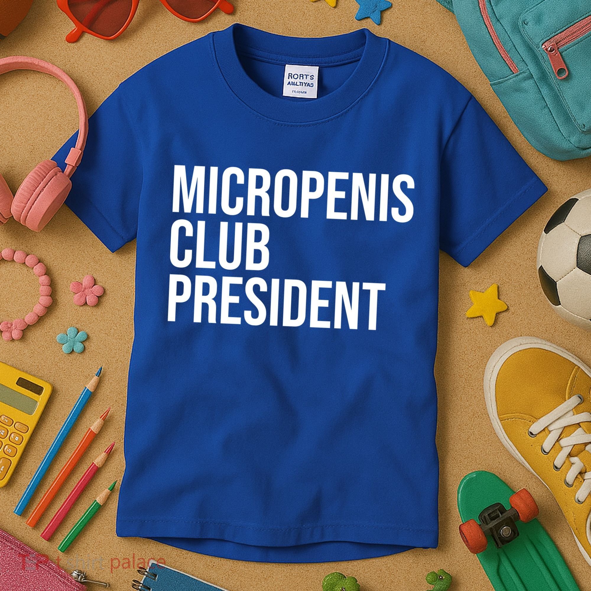 Micropenis Club President Funny Meme Sarcastic Stupid Cringe Kids T-Shirt