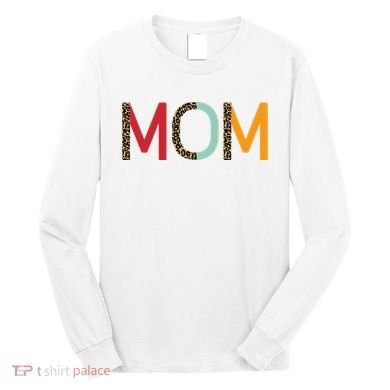 Mom Cheetah Print Cute Gift Long Sleeve Shirt