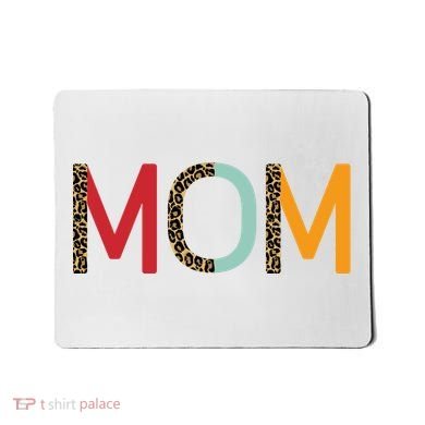 Mom Cheetah Print Cute Gift Mousepad