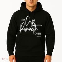 My Cups Runneth Over Joy Peace Hope and Love Hoodie thumb 2