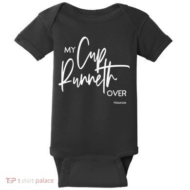 My Cups Runneth Over Joy Peace Hope and Love Baby Bodysuit