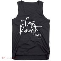 My Cups Runneth Over Joy Peace Hope and Love Tank Top thumb 0
