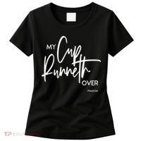 My Cups Runneth Over Joy Peace Hope and Love Women's T-Shirt thumb 0