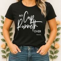 My Cups Runneth Over Joy Peace Hope and Love Women's T-Shirt thumb 2