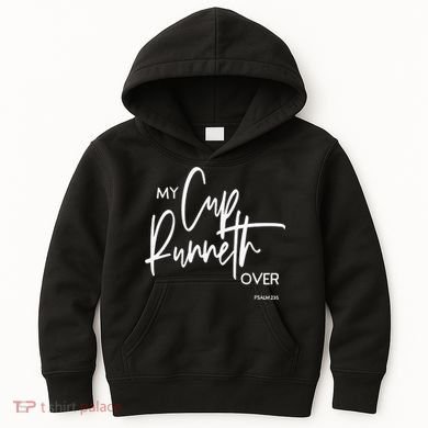 My Cups Runneth Over Joy Peace Hope and Love Kids Hoodie