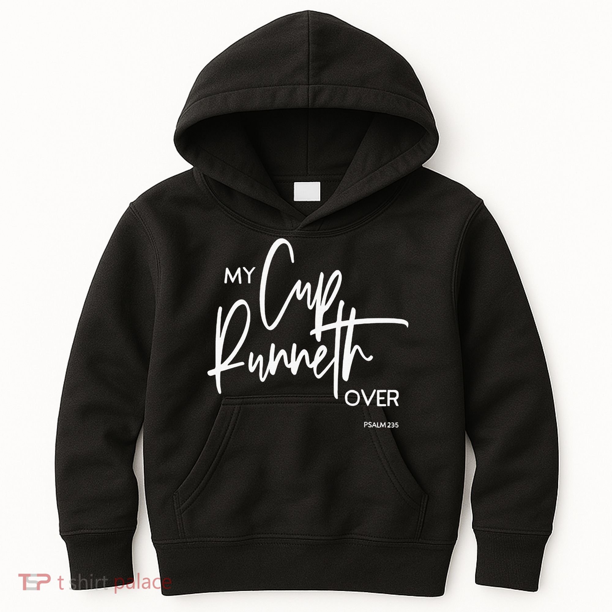 My Cups Runneth Over Joy Peace Hope and Love Kids Hoodie