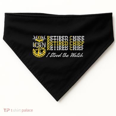 Master Chief Retired I Stood The Watch USA-Made Doggie Bandana