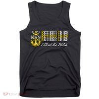 Master Chief Retired I Stood The Watch Tank Top thumb 0