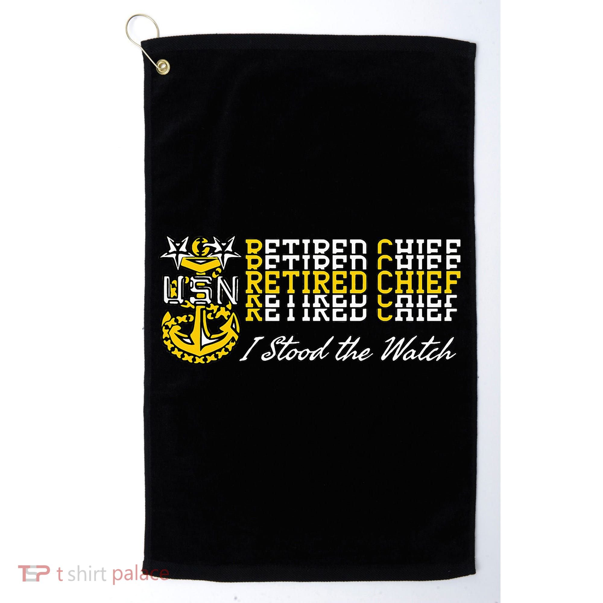 Master Chief Retired I Stood The Watch Golf Towel