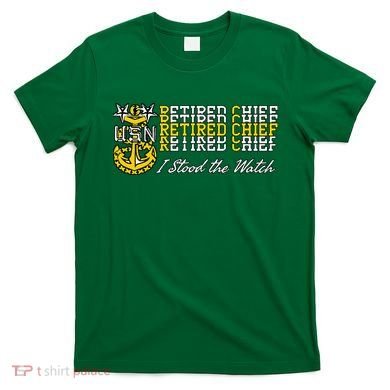 Master Chief Retired I Stood The Watch T-Shirt