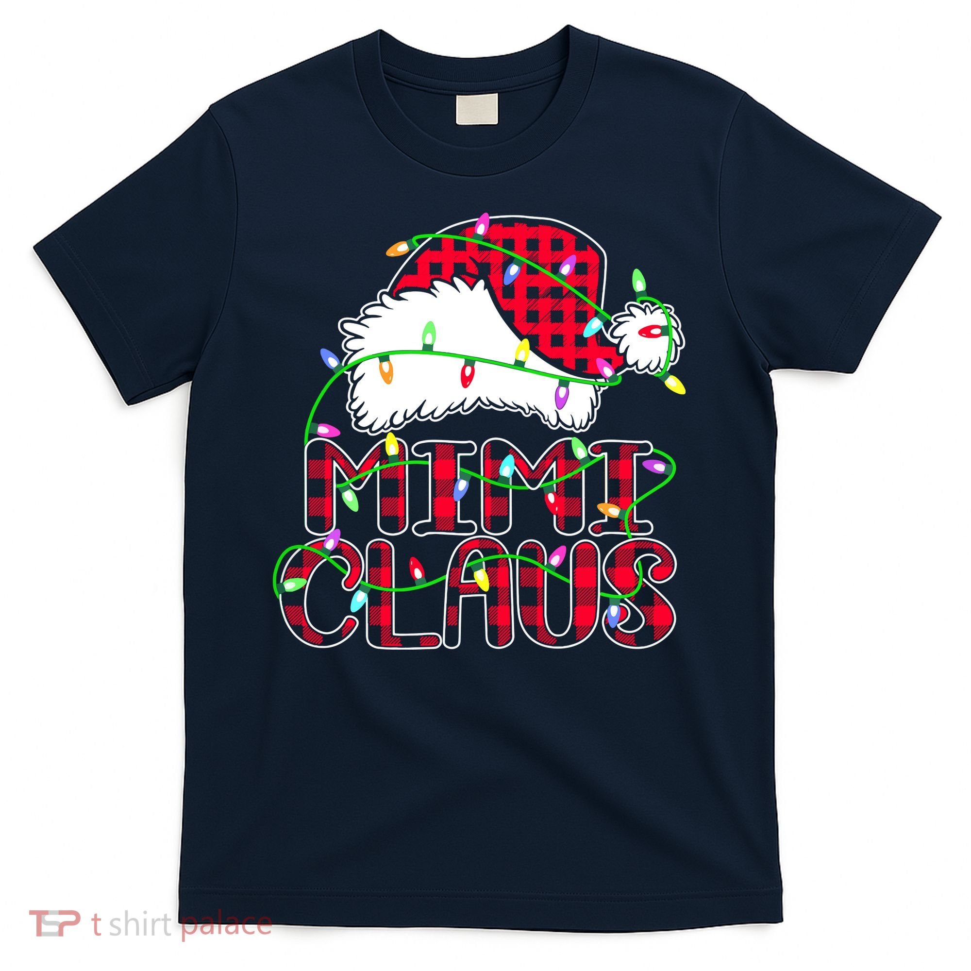Mimi Claus Shirt Christmas Lights Pajama Family Matching T-Shirt