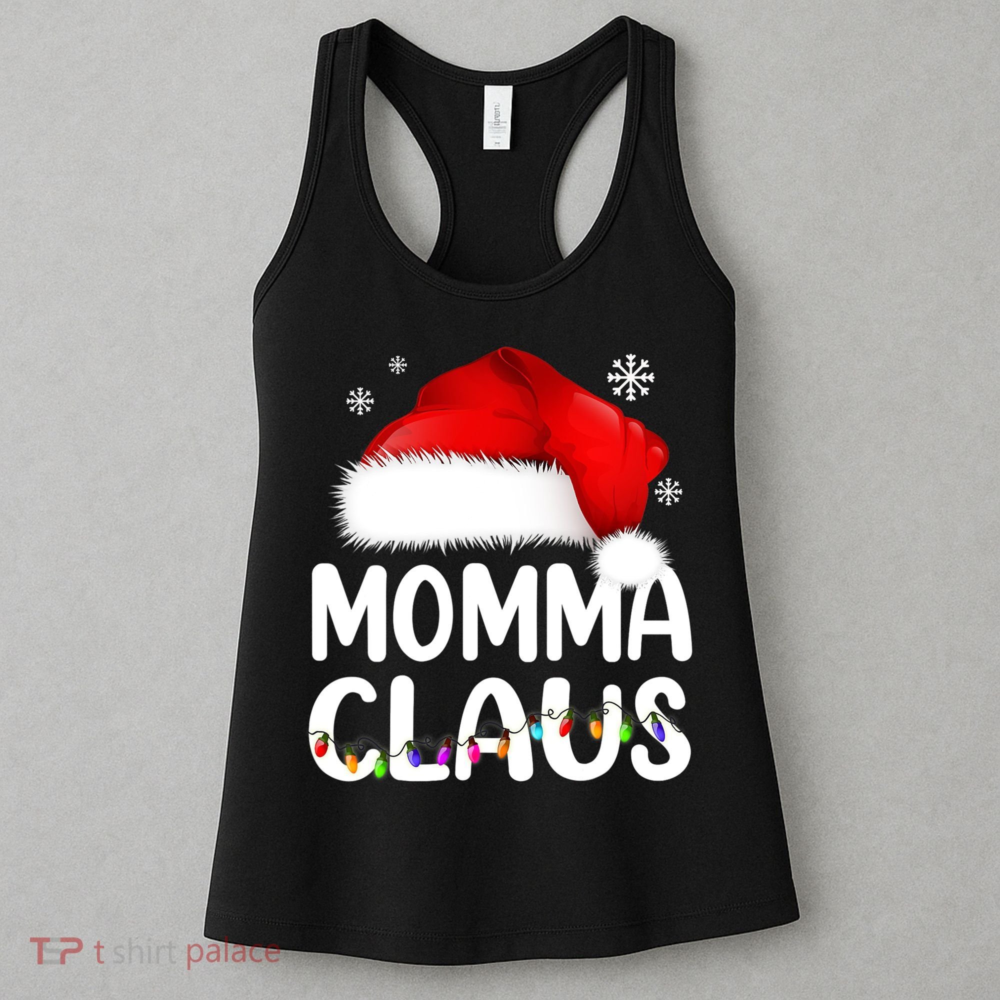 Momma Claus Shirt Christmas Pajama Family Matching Xmas Women's Tank Top