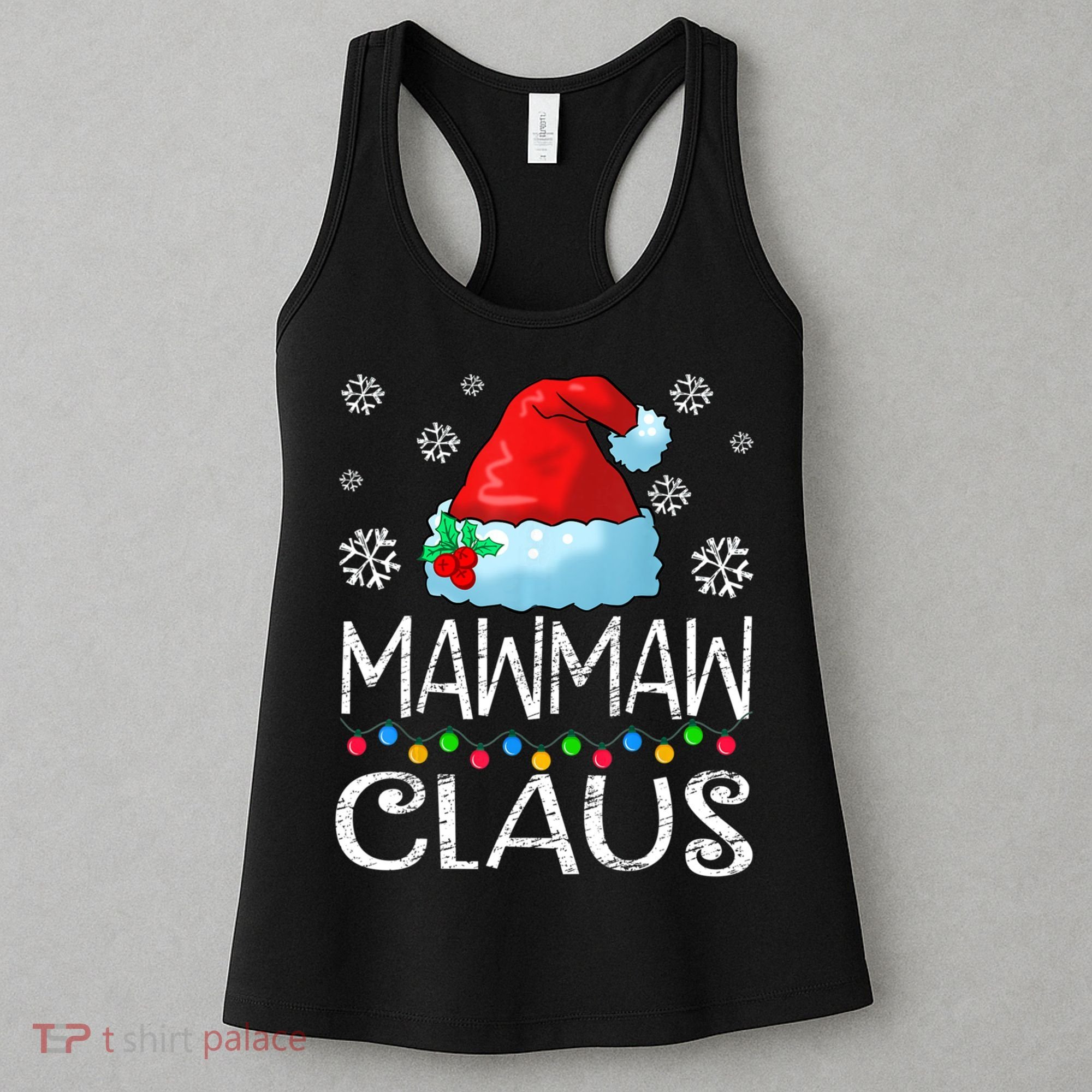 Mawmaw Claus Santa Hat Christmas Pajama Family Matching Xmas Women's Tank Top