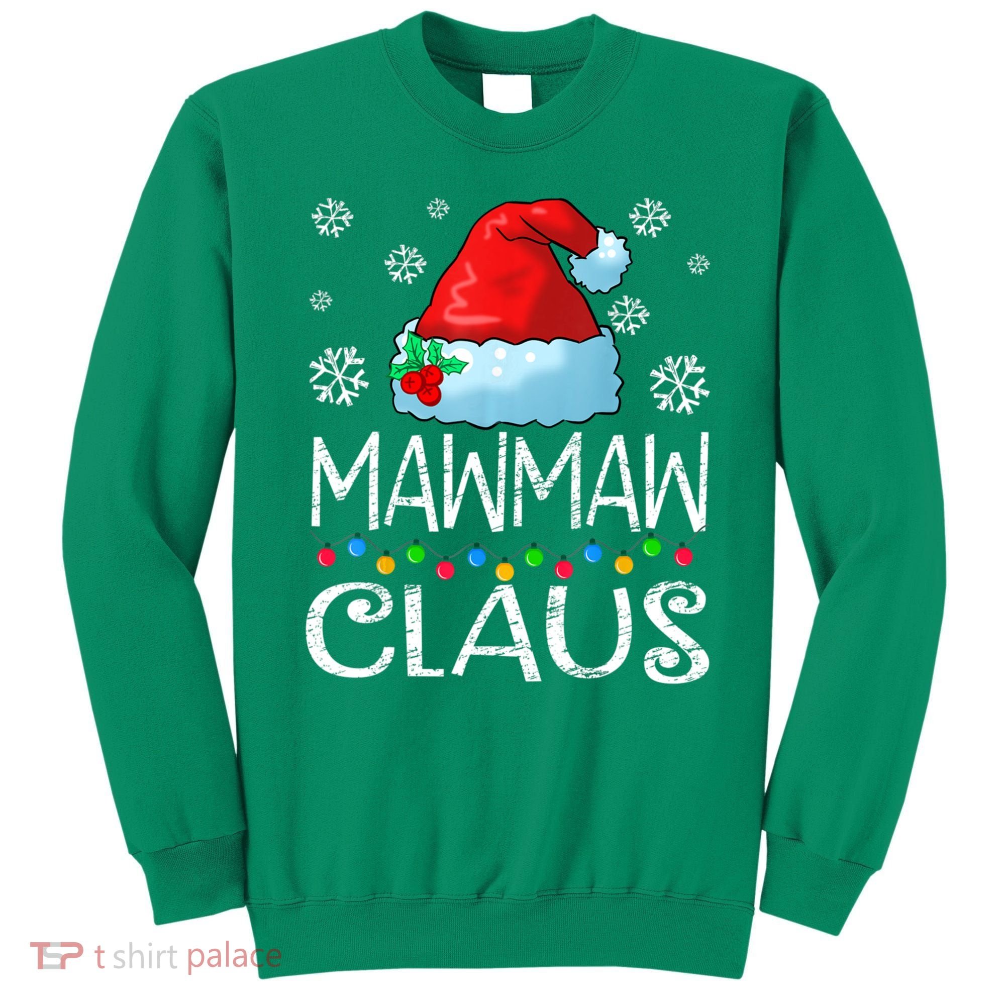 Mawmaw Claus Santa Hat Christmas Pajama Family Matching Xmas Sweatshirt