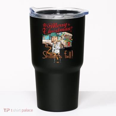 Merry Christmas Shitter's Full Tumbler