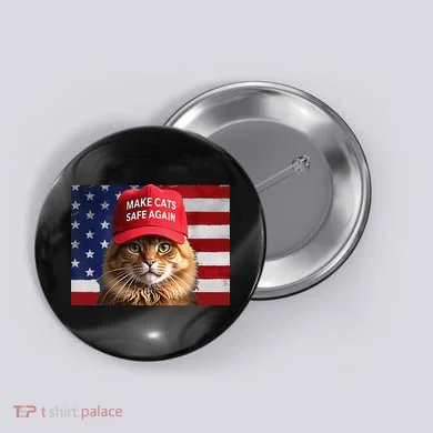 Make Cats Safe Again Gift Button