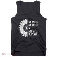 Measure Cut Swear Funny Handyman Dad FatherS Day Tank Top thumb 0