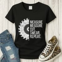 Measure Cut Swear Funny Handyman Dad FatherS Day Women's T-Shirt thumb 3