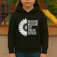 Measure Cut Swear Funny Handyman Dad FatherS Day Kids Hoodie thumb 3