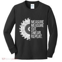 Measure Cut Swear Funny Handyman Dad FatherS Day Kids Long Sleeve Shirt thumb 0