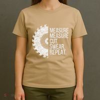 Measure Cut Swear Funny Handyman Dad FatherS Day T-Shirt thumb 4