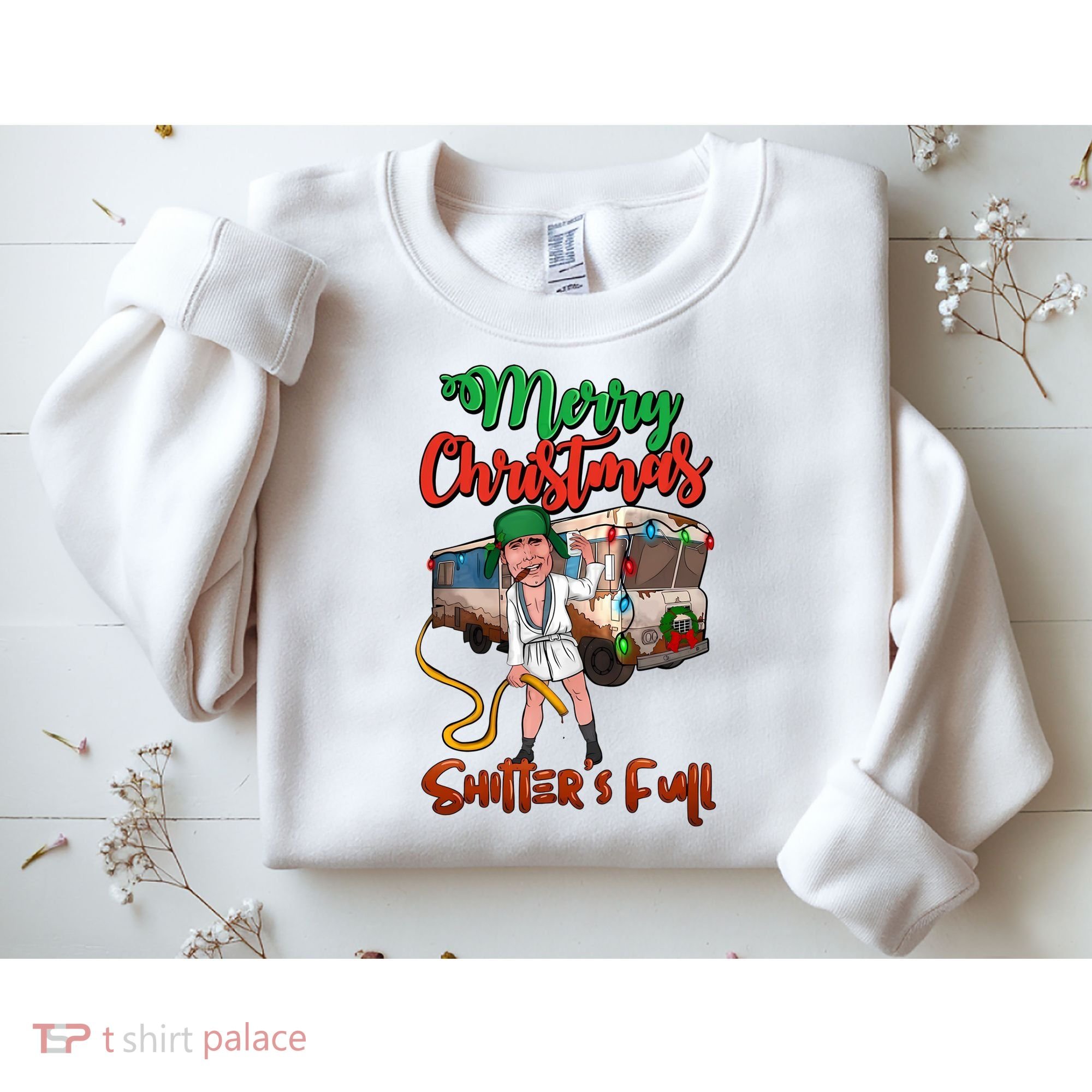 Merry Christmas Shitters Full Funny Christmas Vacation Sweatshirt