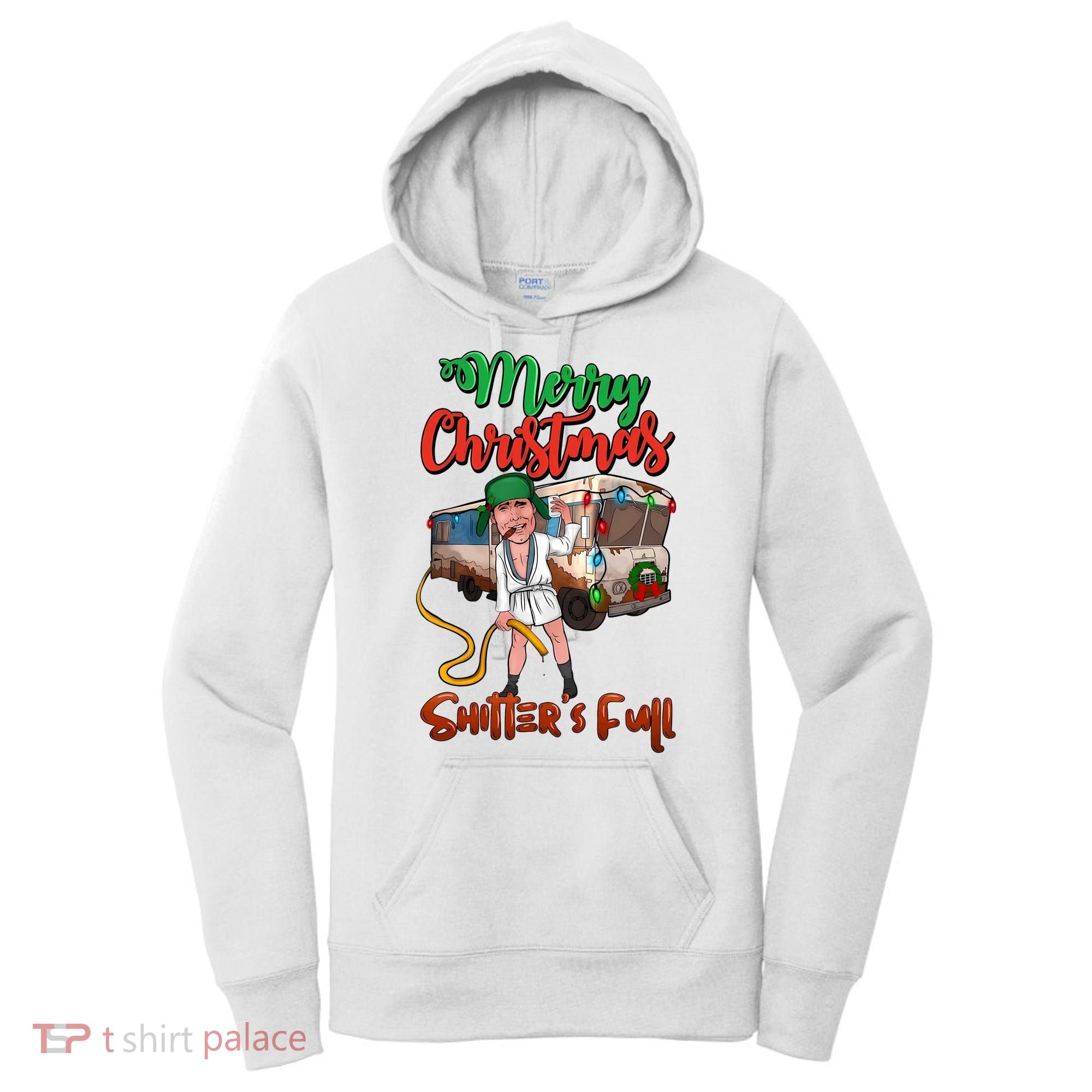 Merry Christmas Shitters Full Funny Christmas Vacation Women's Hoodie