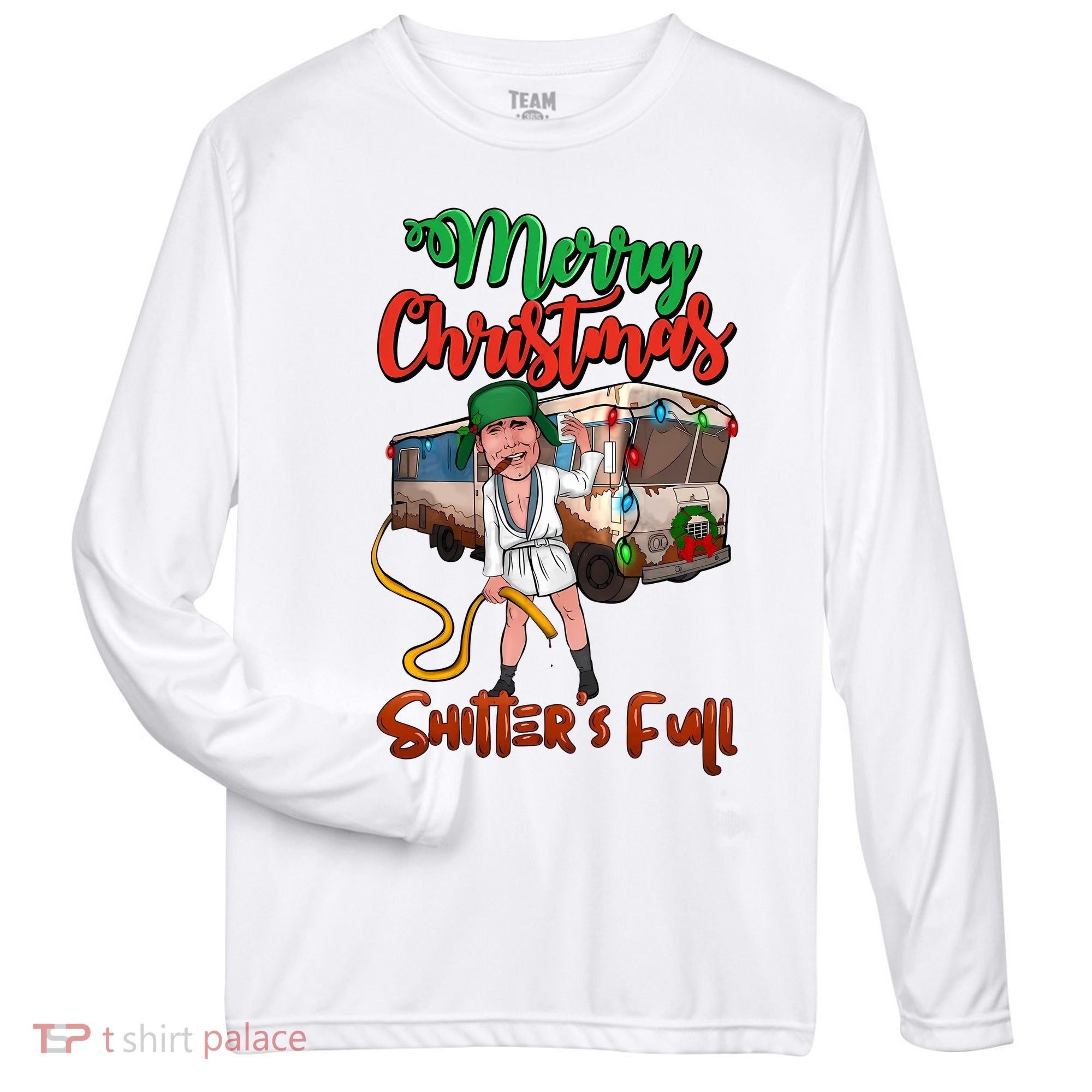 Merry Christmas Shitters Full Funny Christmas Vacation Zone Performance Long-Sleeve T-Shirt