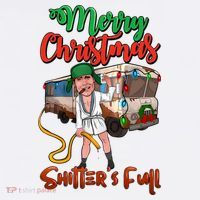 Merry Christmas Shitters Full Funny Christmas Vacation Women's T-Shirt thumb 6