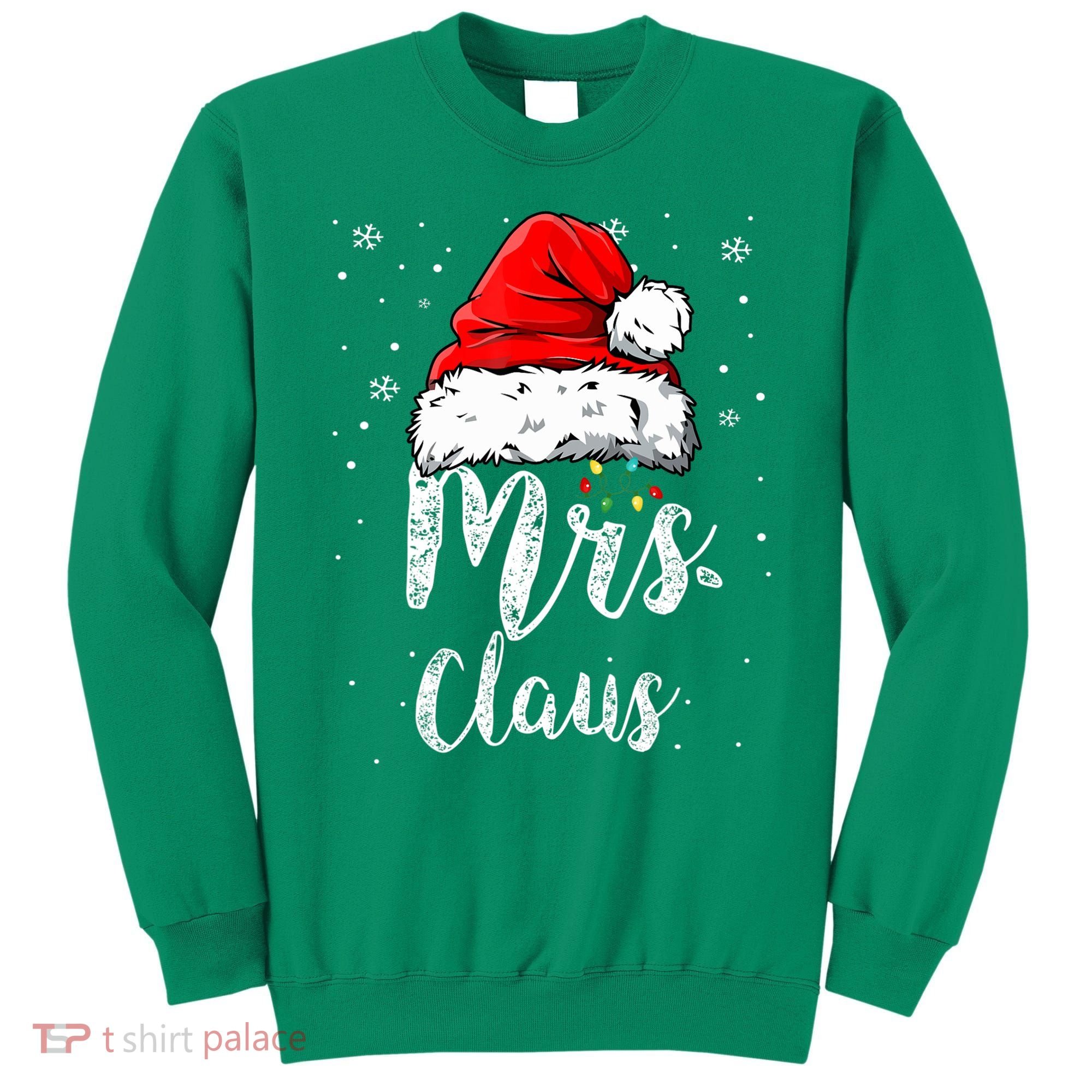 Mrs. Claus Santa Hat Christmas,Claus Santa Sweatshirt