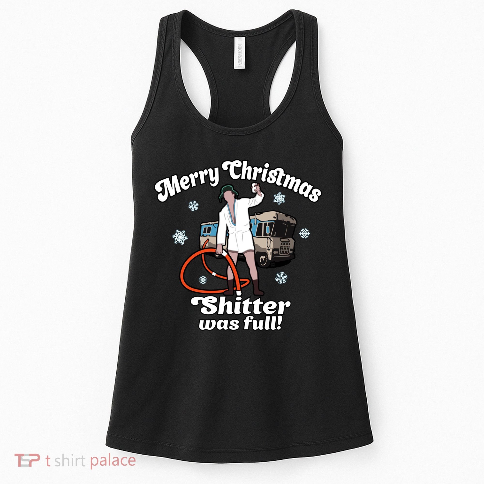 Christmas Vacation Merry Christmas Shitters Full Christmas Ugly Women's Tank Top