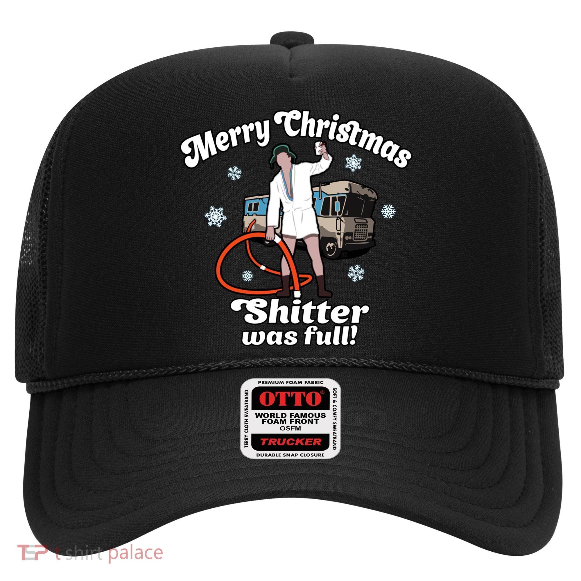 Christmas Vacation Merry Christmas Shitters Full Christmas Ugly Hat