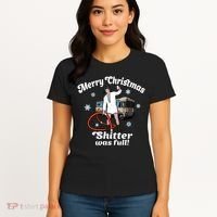 Christmas Vacation Merry Christmas Shitters Full Christmas Ugly Women's T-Shirt thumb 4