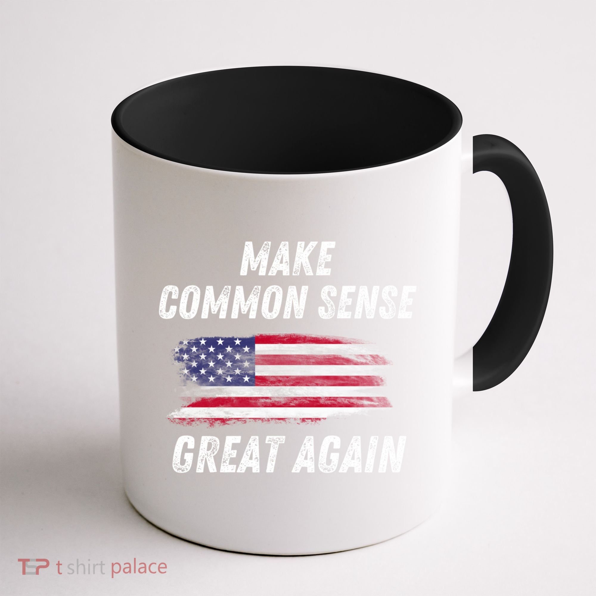 Make Common Sense Great Again Funny Saying Trending Gift Coffee Mug