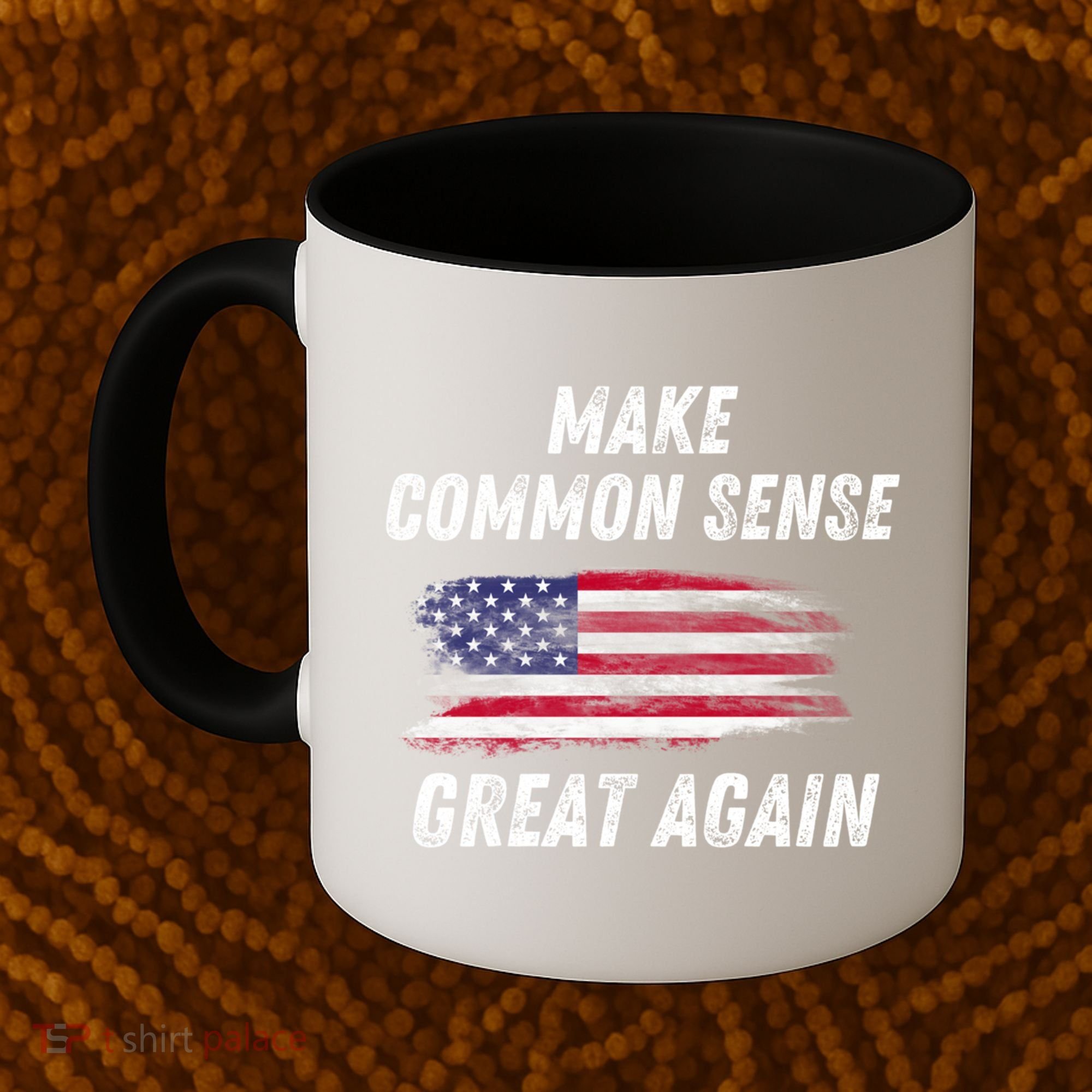 Make Common Sense Great Again Funny Saying Trending Gift Coffee Mug
