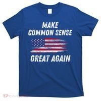 Make Common Sense Great Again Funny Saying Trending Gift T-Shirt thumb 0
