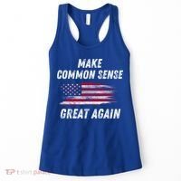 Make Common Sense Great Again Funny Saying Trending Gift Women's Tank Top thumb 0