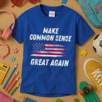 Make Common Sense Great Again Funny Saying Trending Gift Kids T-Shirt thumb 3