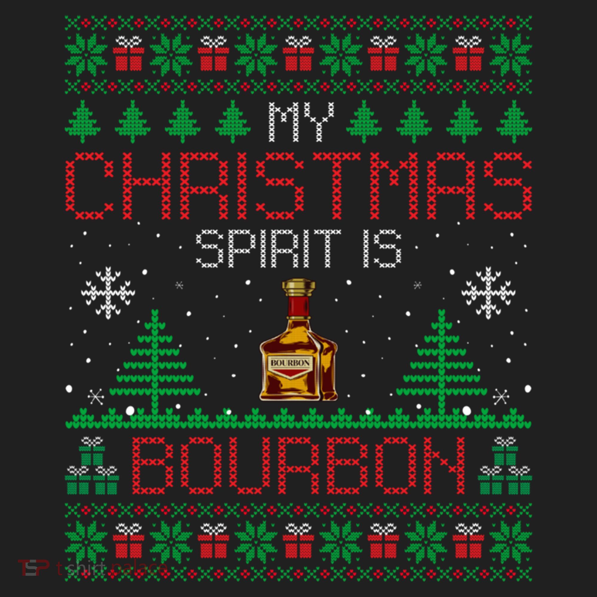 My Christmas Spirit Is Bourbon Bourbon Ugly Christmas Gift Women's Sweatshirt