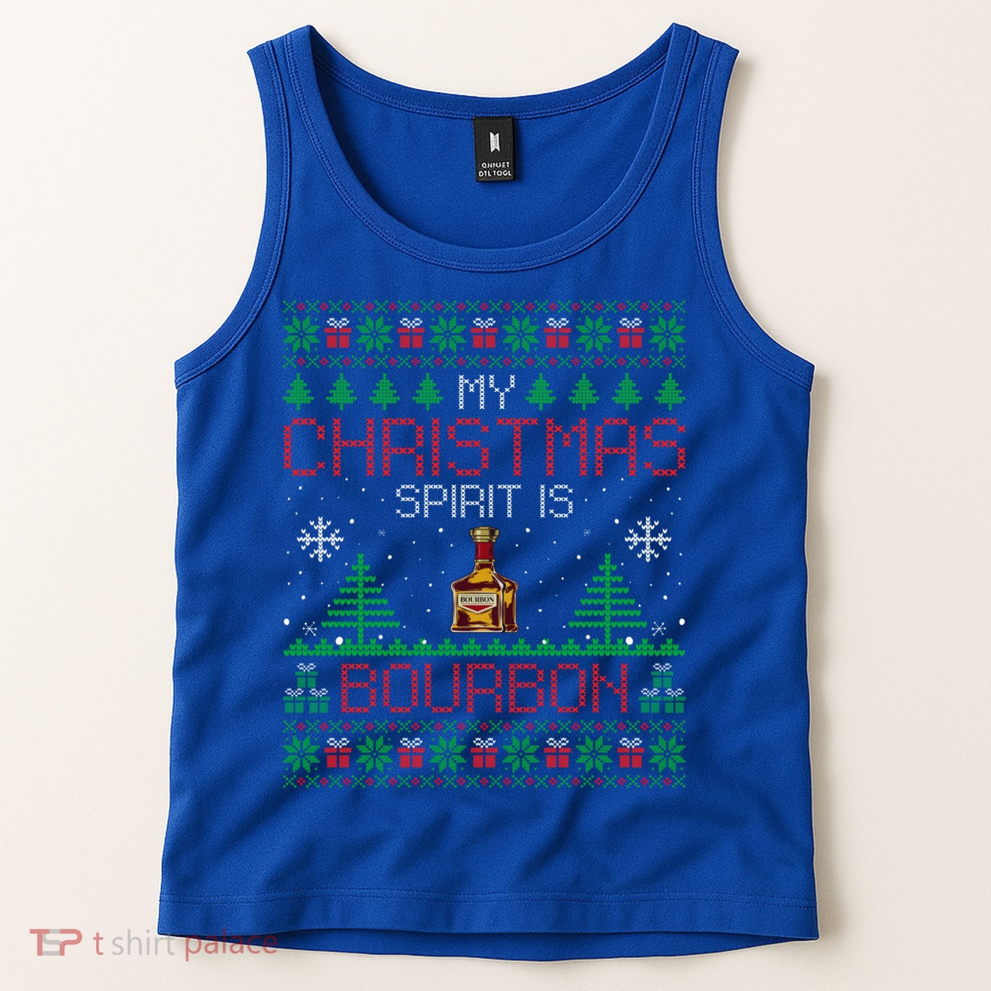 My Christmas Spirit Is Bourbon Bourbon Ugly Christmas Gift Tank Top