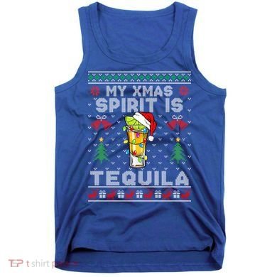 My Christmas Spirit Is Tequila Mexican Ugly Christmas Gift Tank Top