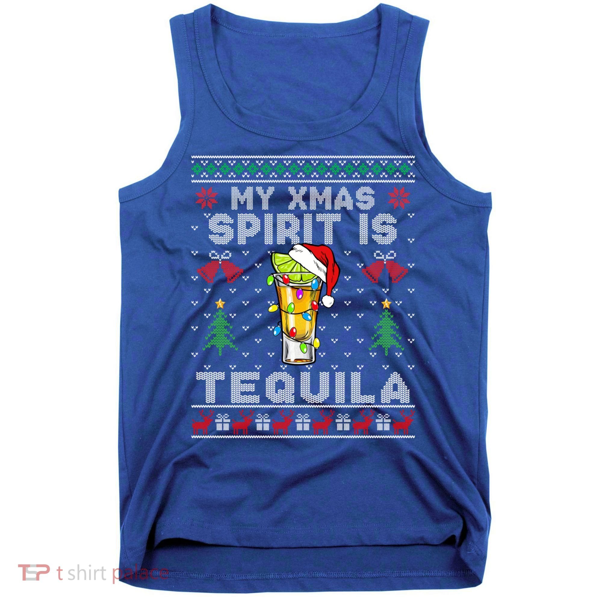 My Christmas Spirit Is Tequila Mexican Ugly Christmas Gift Tank Top