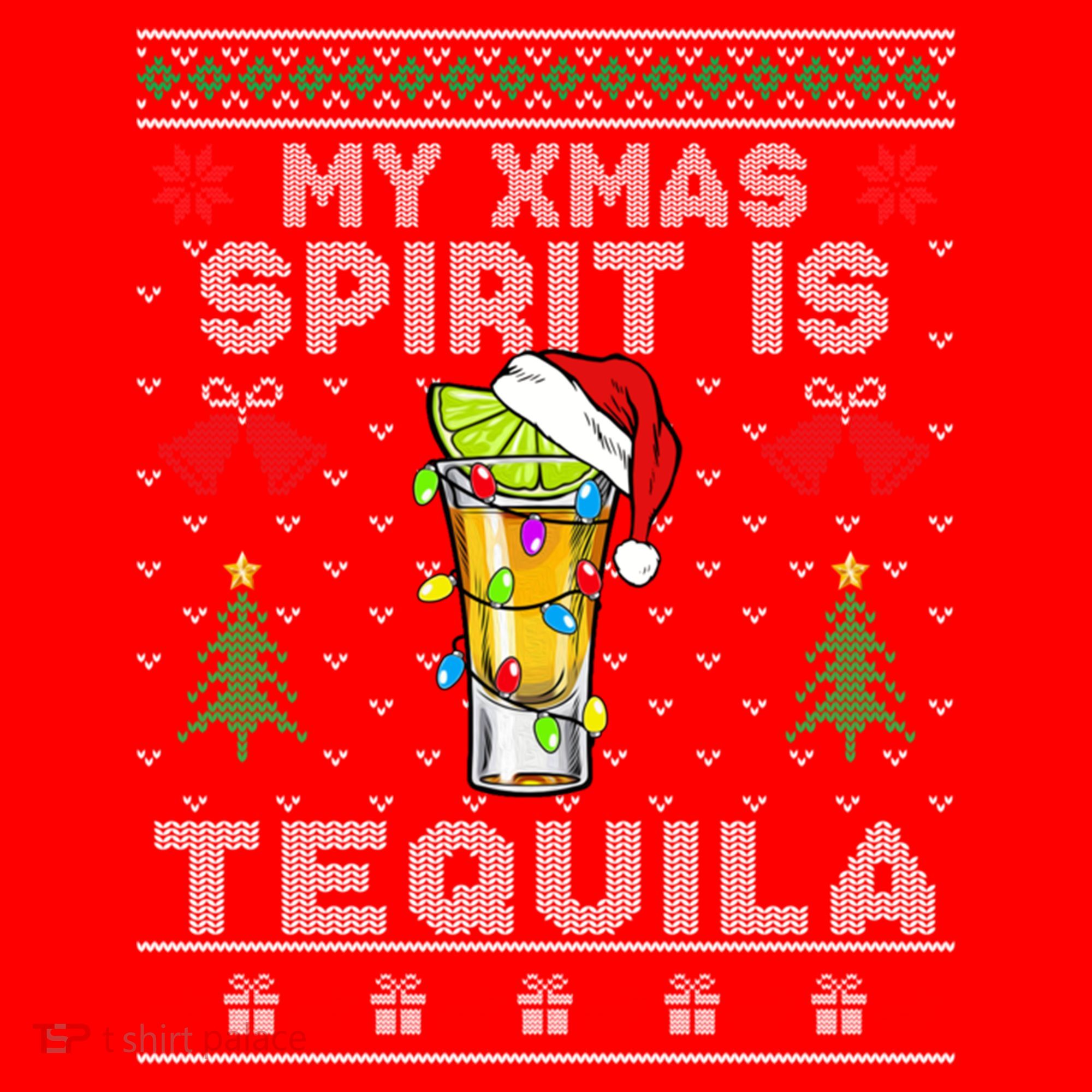 My Christmas Spirit Is Tequila Mexican Ugly Christmas Gift Santa Hat