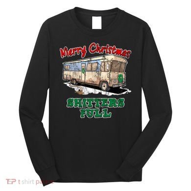 Christmas Vacation, Merry Christmas Shitters Full, Christmas Ugly Long Sleeve Shirt